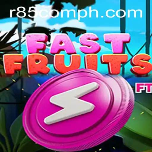 FastFruits: A Thrilling New Experience in Gaming with R85.com